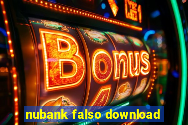 nubank falso download